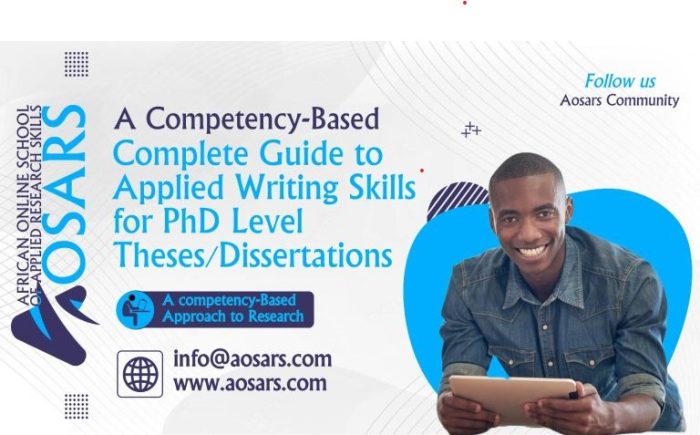 A Complete Guide to Applied Writing Skills for Doctorate level Theses/Dissertations